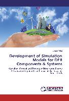 Development of Simulation Models for DER Components & Systems