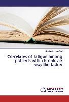 Correlates of fatigue among patients with chronic air way limitation