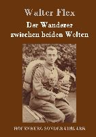 Der Wanderer zwischen beiden Welten