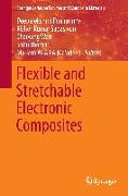 Flexible and Stretchable Electronic Composites