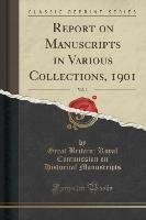 Report on Manuscripts in Various Collections, 1901, Vol. 3 (Classic Reprint)