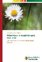 Mborayu: o espírito que nos une