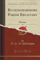 Buckinghamshire Parish Registers, Vol. 8
