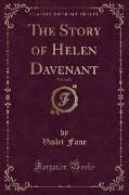 The Story of Helen Davenant, Vol. 3 of 3 (Classic Reprint)