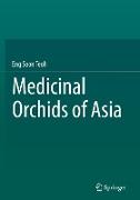 Medicinal Orchids of Asia