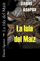 La Isla del Maiz