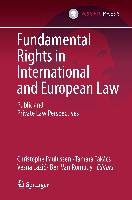 Fundamental Rights in International and European Law