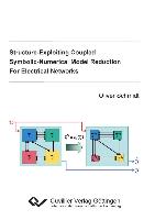 Structure-Exploiting Coupled Symbolic-Numerical Model Reduction For Electrical Networks