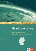 Haack Weltatlas für die Sekundarstufe I / Arbeitsheft Deutschland. Topografische Übungen mit dem Atlas