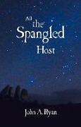 All the Spangled Host