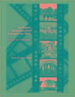 La France contemporaine a travers ses films: Cahier du professeur