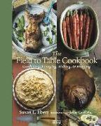 The Field to Table Cookbook