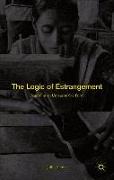 The Logic of Estrangement: Reason in an Unreasonable Form