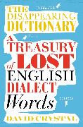 The Disappearing Dictionary