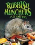Rubbish Munchers of the Animal World
