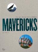 Mavericks: Breaking the Mould of British Architecture