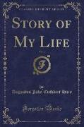 Story of My Life, Vol. 4 (Classic Reprint)