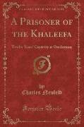 A Prisoner of the Khaleefa