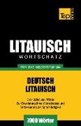 Litauischer Wortschatz Für Das Selbststudium - 7000 Wörter