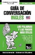 Guía de Conversación Español-Inglés Y Diccionario Conciso de 1500 Palabras