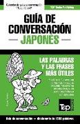 Guía de Conversación Español-Japonés Y Diccionario Conciso de 1500 Palabras