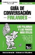 Guía de Conversación Español-Finlandés Y Diccionario Conciso de 1500 Palabras