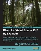 Blend for Visual Studio 2012 by Example: Beginner's Guide
