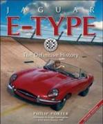 Jaguar E-Type: The Definitive History