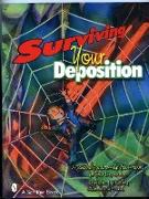 Surviving Your Deposition: A Complete Guide to Help Prepare for Your Deposition