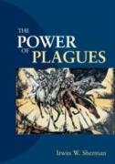 The Power of Plagues