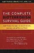 Complete Bioterrorism Survival Guide