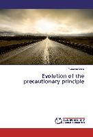 Evolution of the precautionary principle