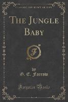 The Jungle Baby (Classic Reprint)