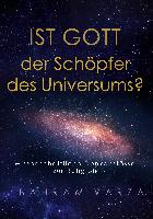 Ist Gott der Schöpfer des Universums?