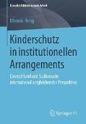 Kinderschutz in institutionellen Arrangements