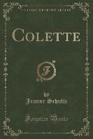 Colette (Classic Reprint)