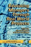 Educating Managers Through Real World Projects (PB)