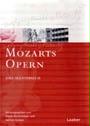 Mozart-Handbuch. Bd. 3, 2 Teilbände: Mozart-Handbuch 3. Mozarts Opern. 2 Teilbände