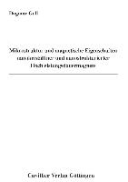 Mikrostruktur und magnetische Eigenschaften nanokristalliner und nanostrukturierter Hochleistungsdauermagnete