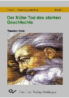 Der frühe Tod des starken Geschlechtes