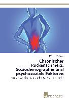 Chronischer Rückenschmerz. Soziodemographie und psychosoziale Faktoren