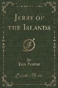 Jerry of the Islands (Classic Reprint)