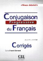 Conjugaison progressive du français, Niveau débutant. Corrigés