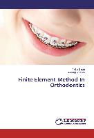 Finite Element Method In Orthodontics