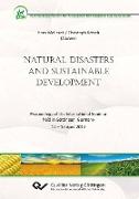 Natural Disasters and Sustainable Development. Proceedings of the International Seminar held in Göttingen, Germany 17 ¿ 18 April 2013