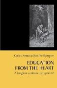 Education from the Heart