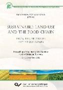 Sustainable Land Use and the Food Chain. From the Producer to the Consumer. Proceedings of the International Seminar held in Göttingen, Germany 1 ¿ 3 December 2011