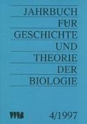 Jahrbuch für Geschichte und Theorie der Biologie 1997/IV