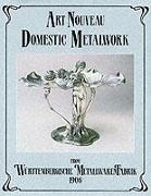 Art Nouveau Domestic Metalwork