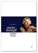 Mein Kumpf Müller Buch